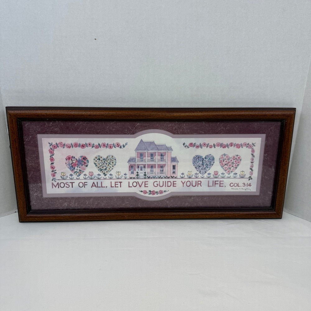 Charles F Humphrey Framed Wall Art Colossians 3:14 Let Love Guide Your Life USA